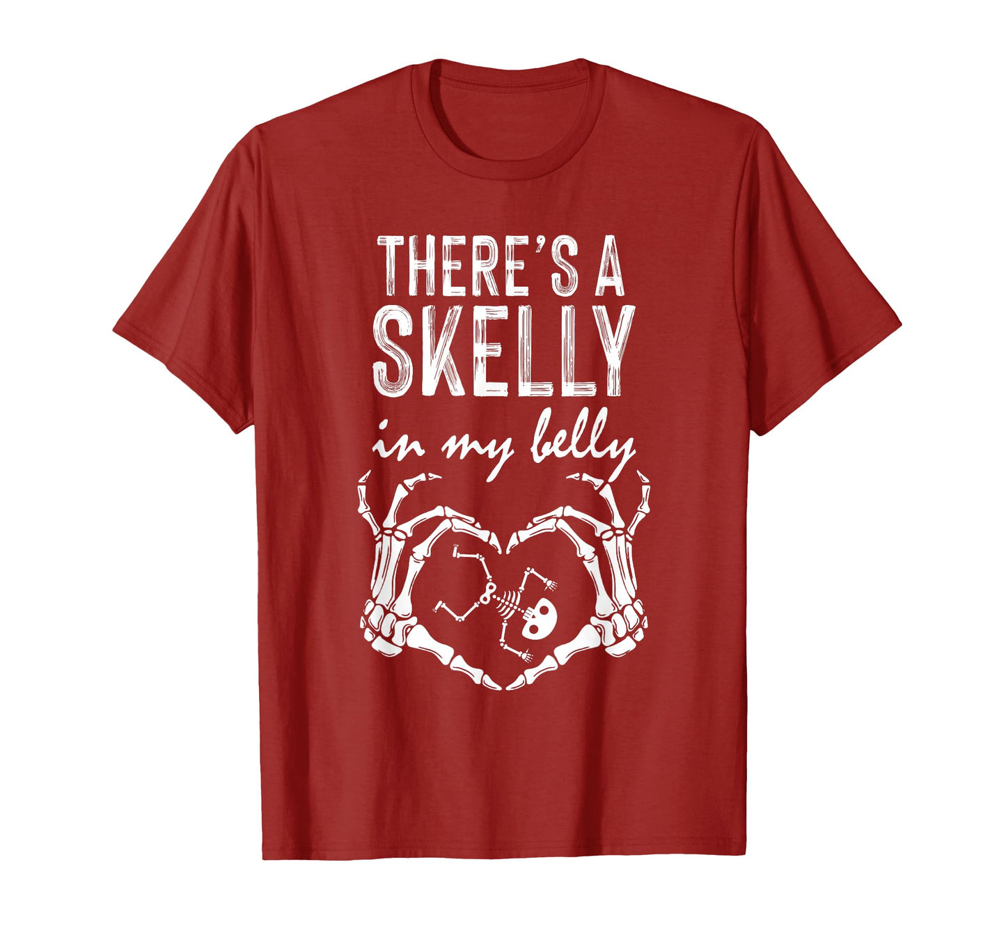 Funny Skeleton There's Skelly in My Belly Pregnant Halloween T-Shirt
