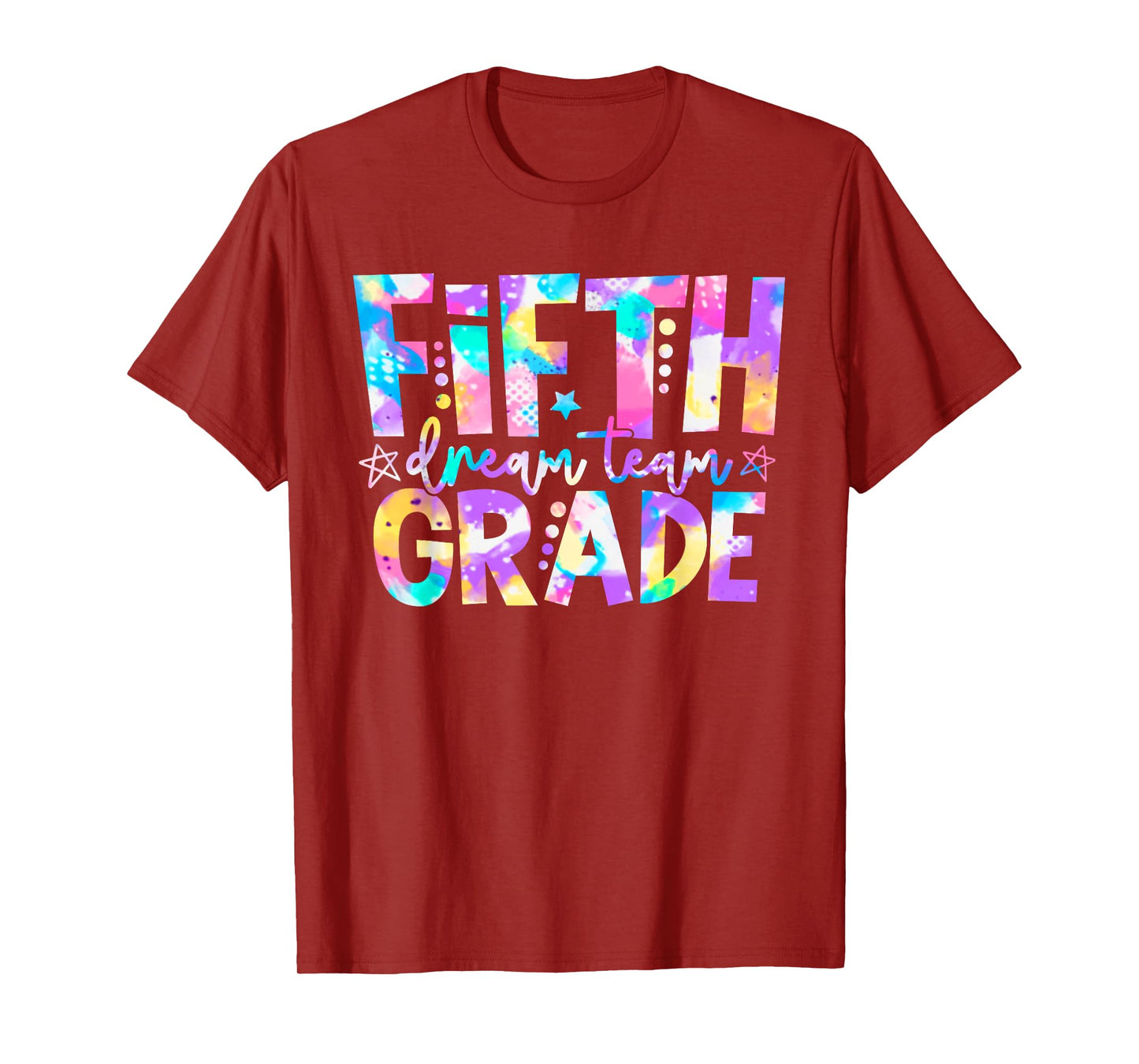 Fifth Grade Dream Team 5th Grade Back To School Tie Dye T-Shirt