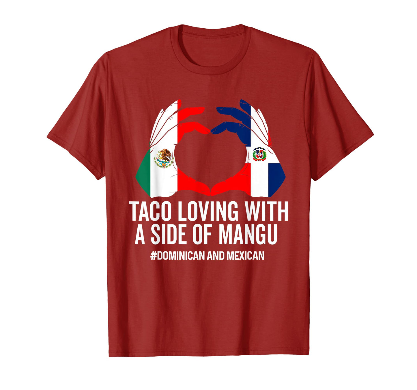Half Dominican Half Mexican Flag Mitad Domicano y Mexicano T-Shirt