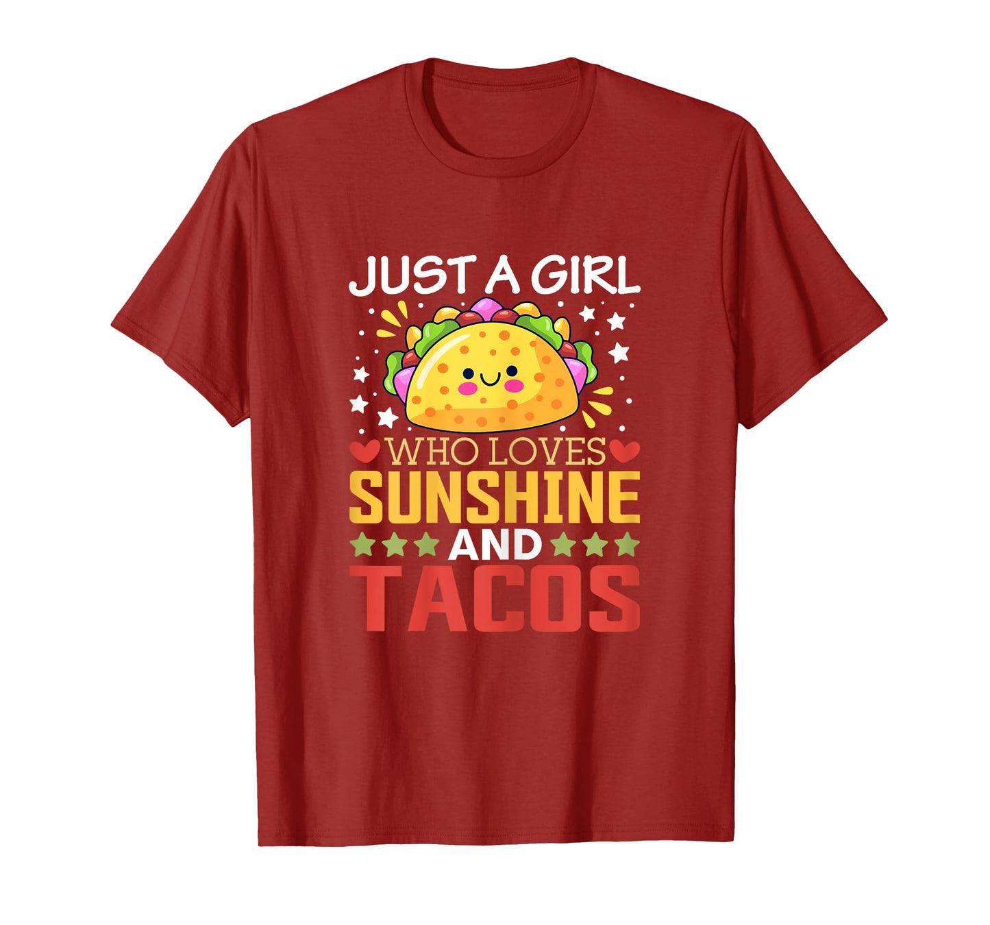 Just A Girl Who Loves Sunshine and Tacos Cute Taco Lover T-Shirt
