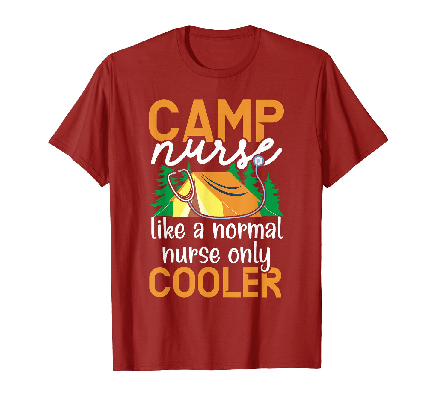 Camp Nurse Camping Nursing Registered Nurse Camper T-Shirt