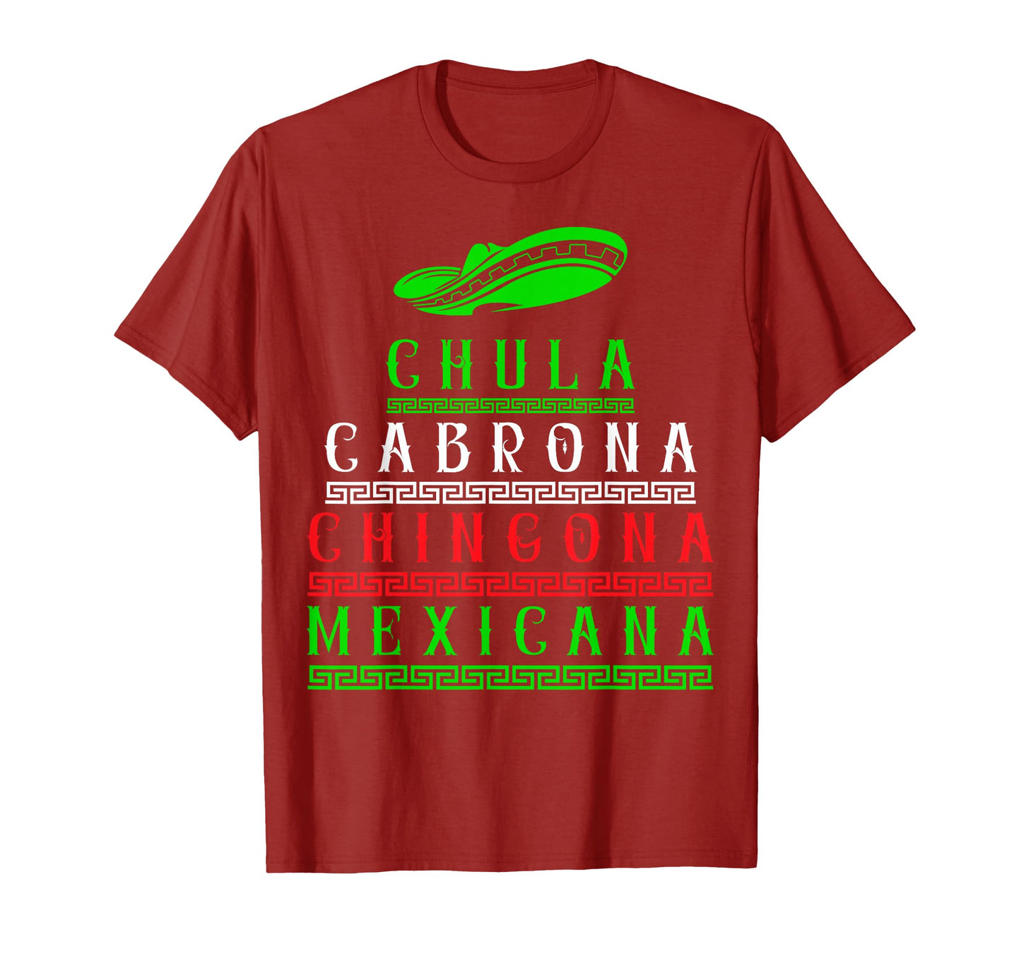 Chingona Mexicana Latina Mexican Girl Mexico Woman T-Shirt