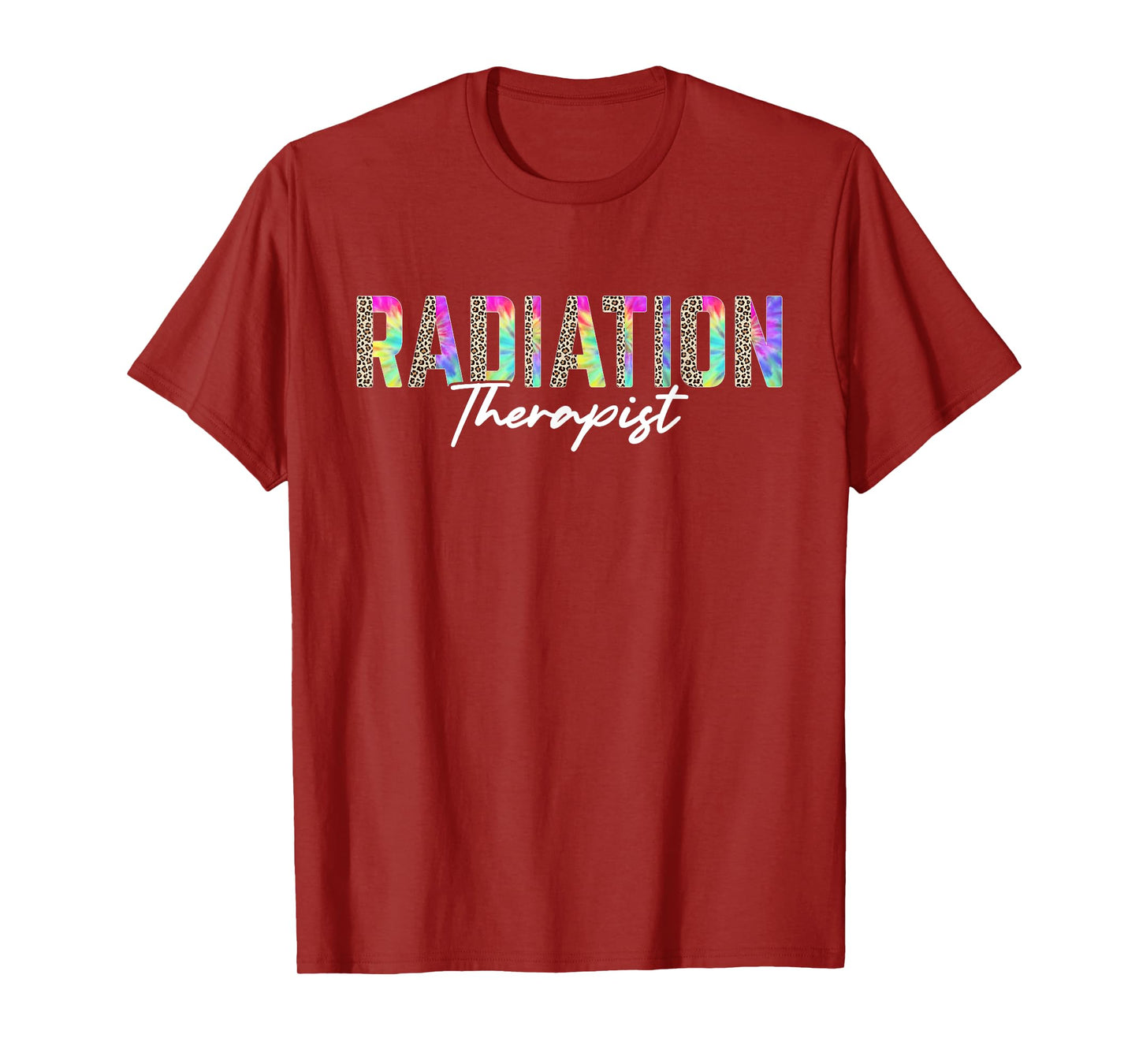 Radiation Therapist Radiation Therapy Leopard Tie Dye T-Shirt