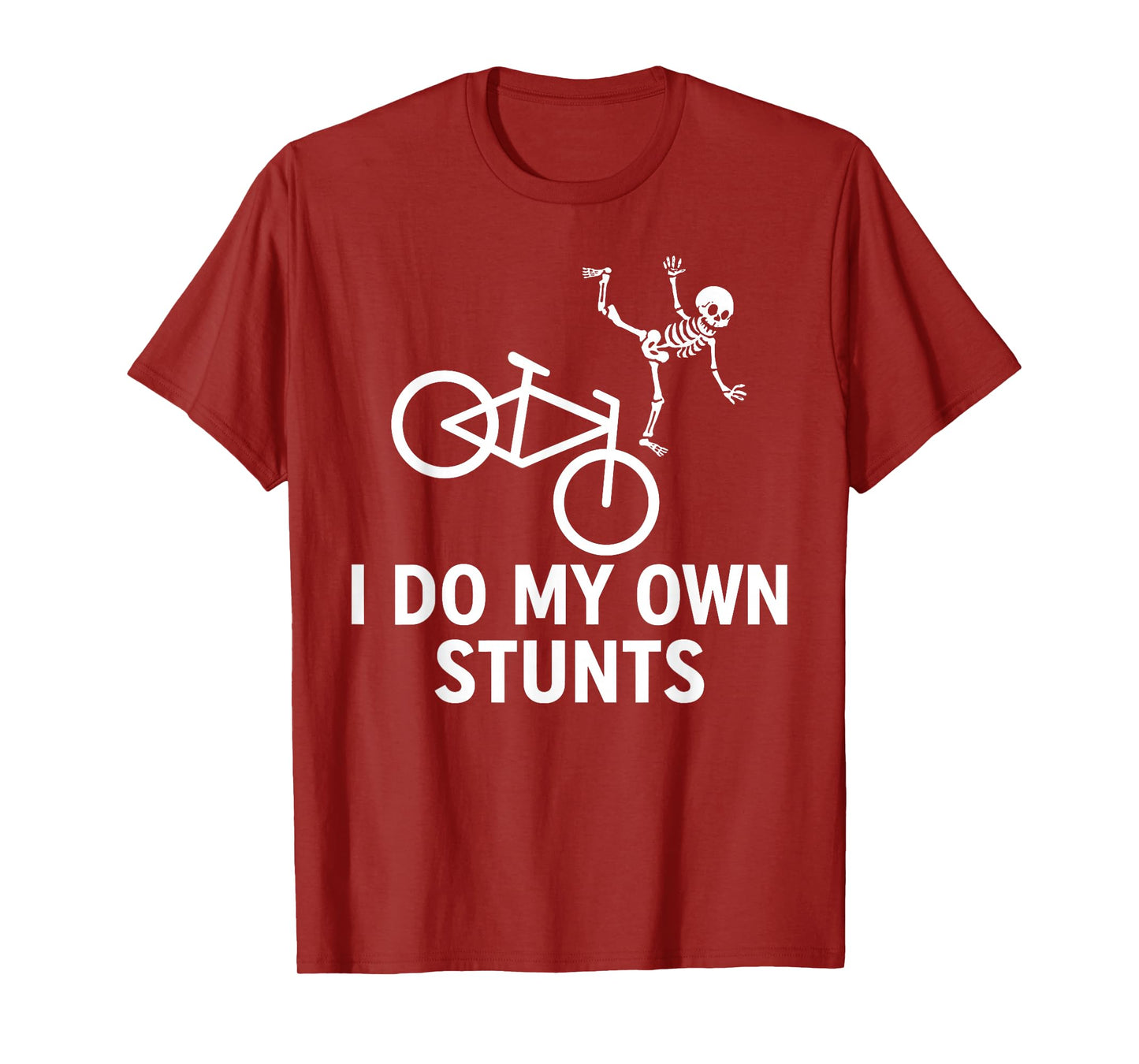 Bike Lover Halloween I Do My Own Stunts Cycling Skeleton T-Shirt
