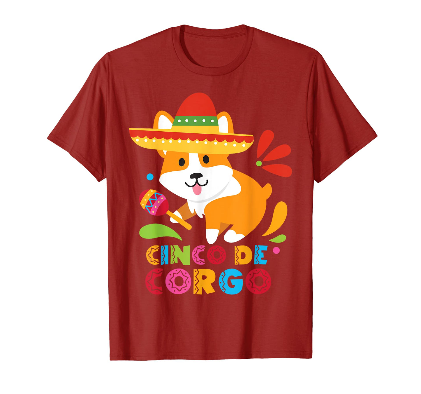 Cinco De Mayo Shirt Funny Mexican Corgi Cute Dog Lover Corgo T-Shirt