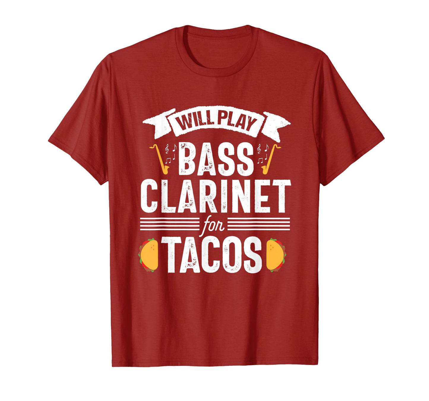 Bass Clarinet Player Funny Tacos Music Instrument T-Shirt