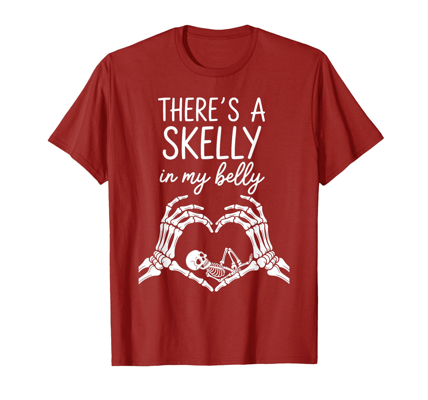 Funny Skeleton There's Skelly in My Belly Pregnant Halloween T-Shirt
