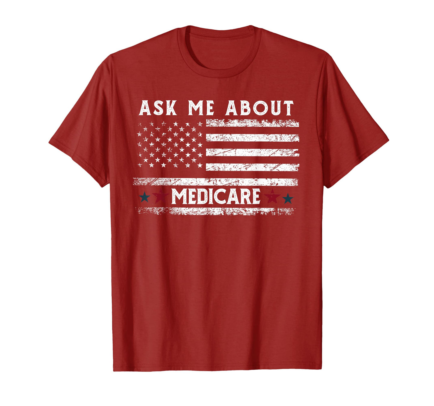 Ask Me About Medicare Health Insurance Consultant Agent Cool T-Shirt
