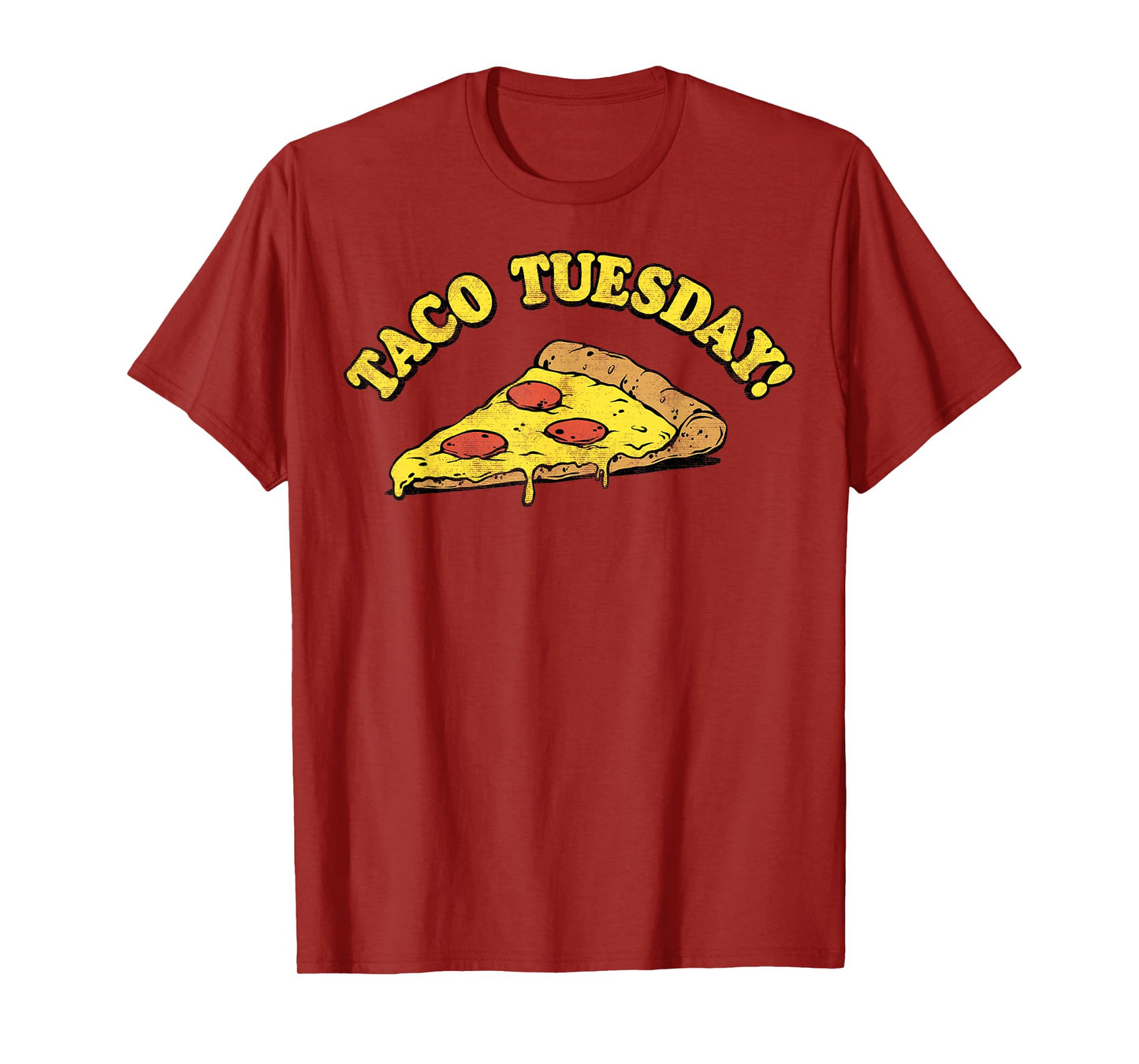 Taco Tuesday Pizza T-Shirt