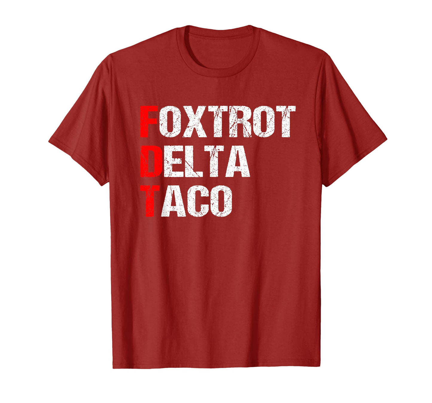 Foxtrots Deltas Taco T-Shirt