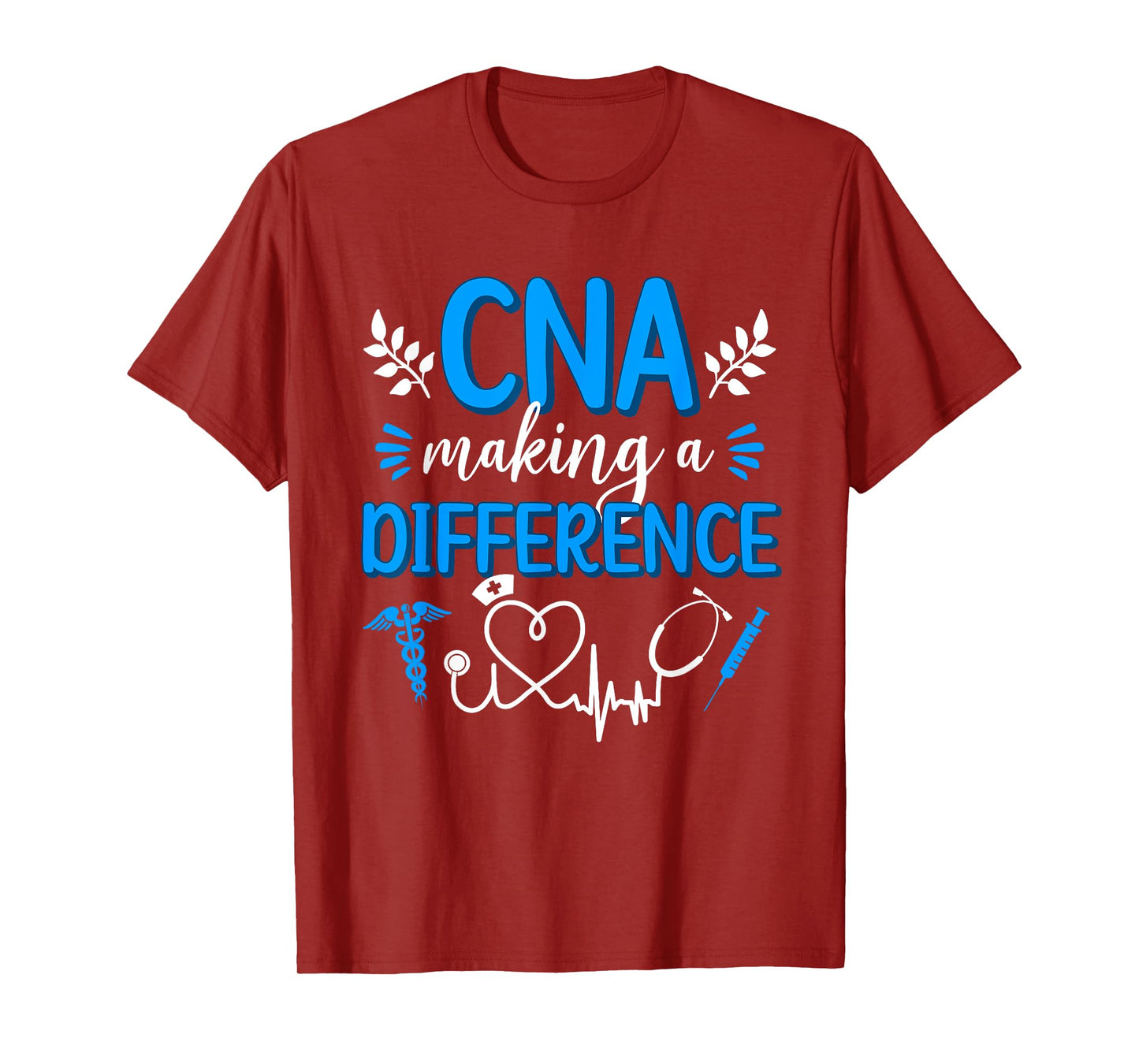 CNA Nurse Appreciation Certified Nurse Assistant T-Shirt