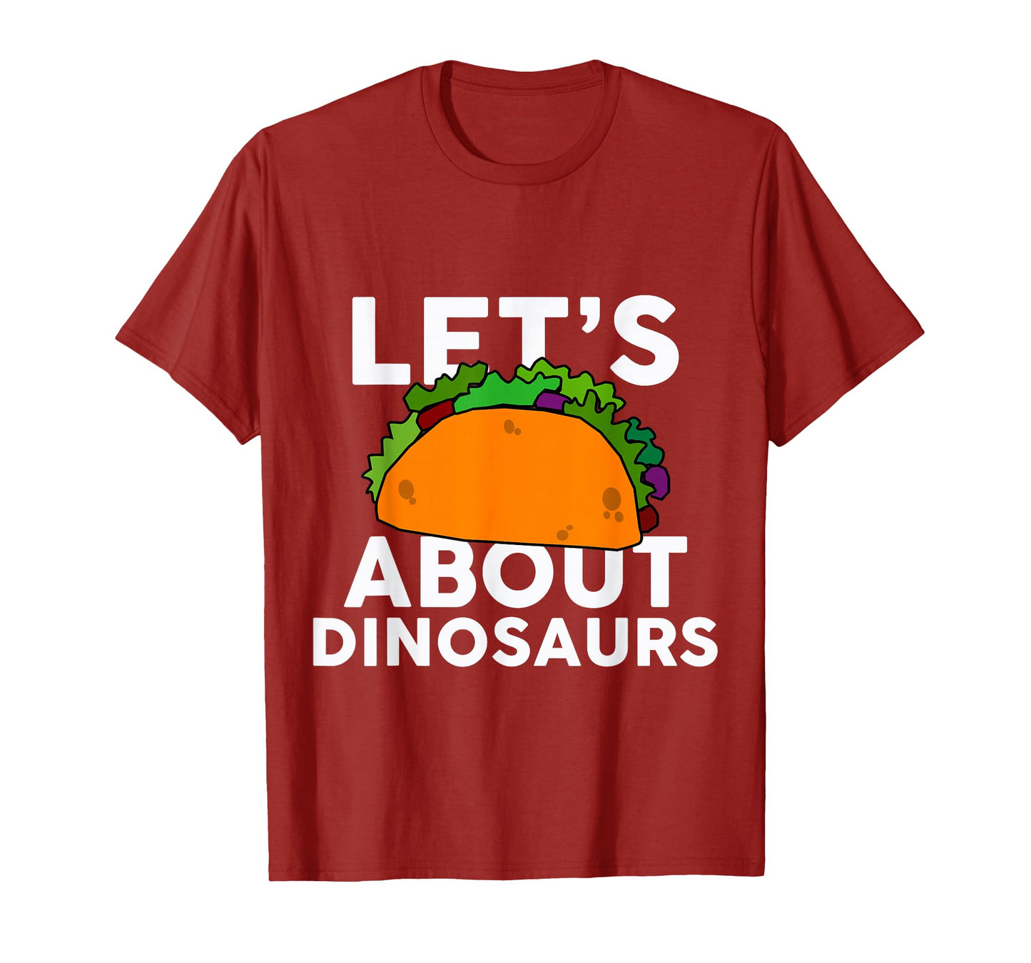 Let's Taco About Dinosaurs T-Shirt Halloween Costume Shirt T-Shirt