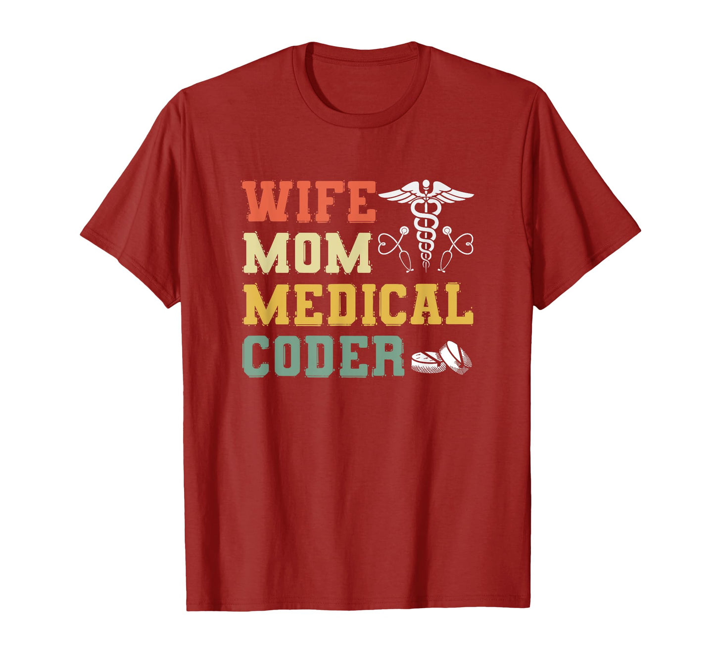 Retro Medical Coding Clinical Biller Wife Mom Medical Coder T-Shirt