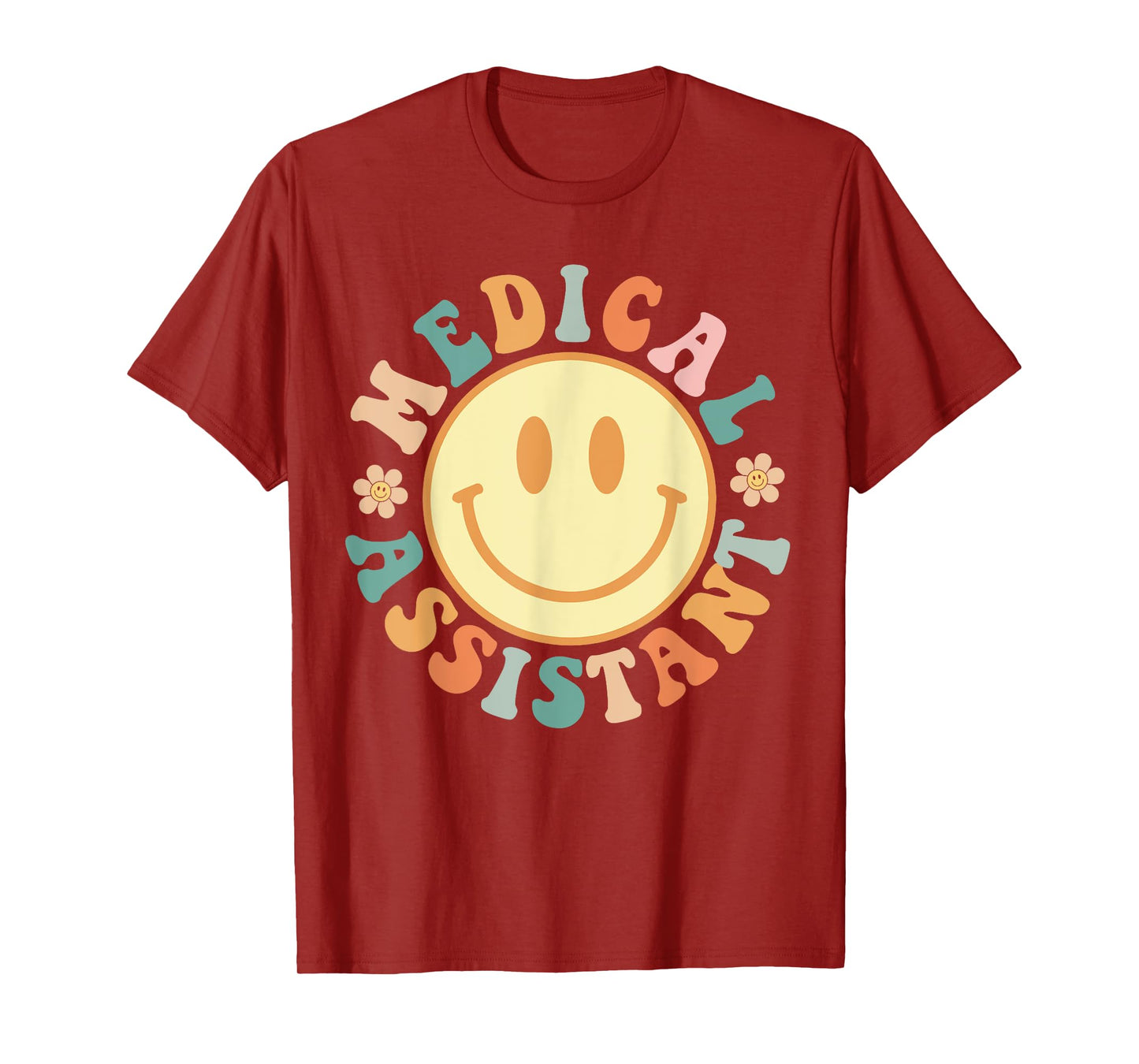 Medical Assistant Nurse Life Doctor Assistant Student T-Shirt