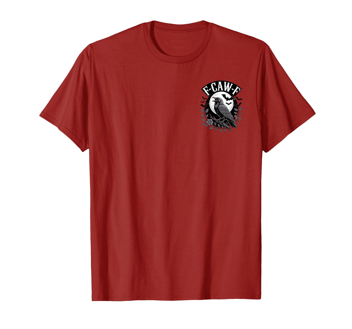 F-Caw-F Gothic Crow Black Logo and Back Humor Halloween T-Shirt