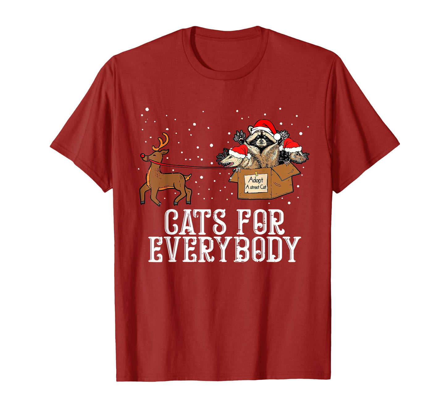 Cats For Everybody Christmas Street Cat Raccoon Possum Skunk Men Women Kids T-Shirt
