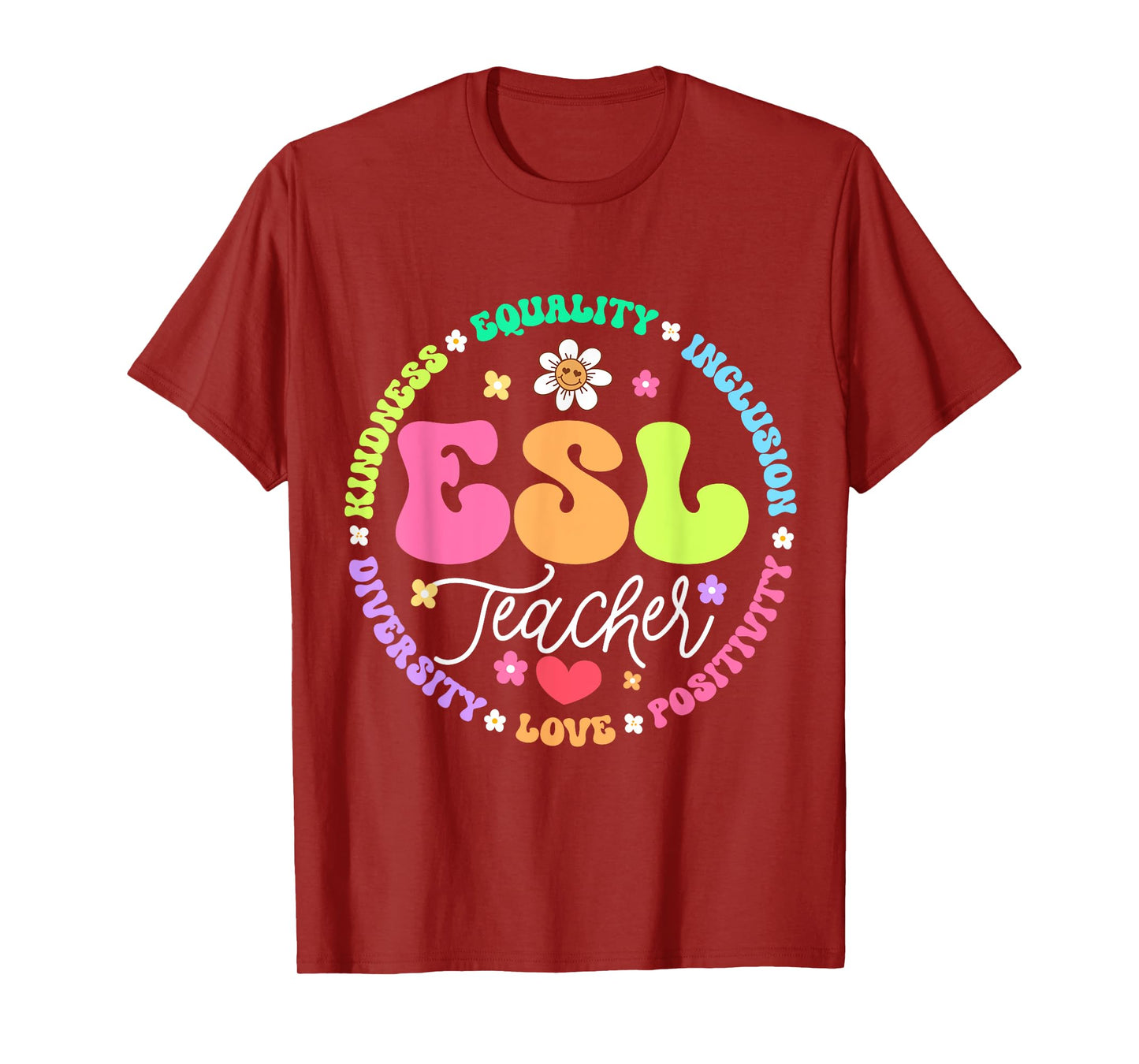 ESL Teacher English As Second Language Teacher Appreciation T-Shirt