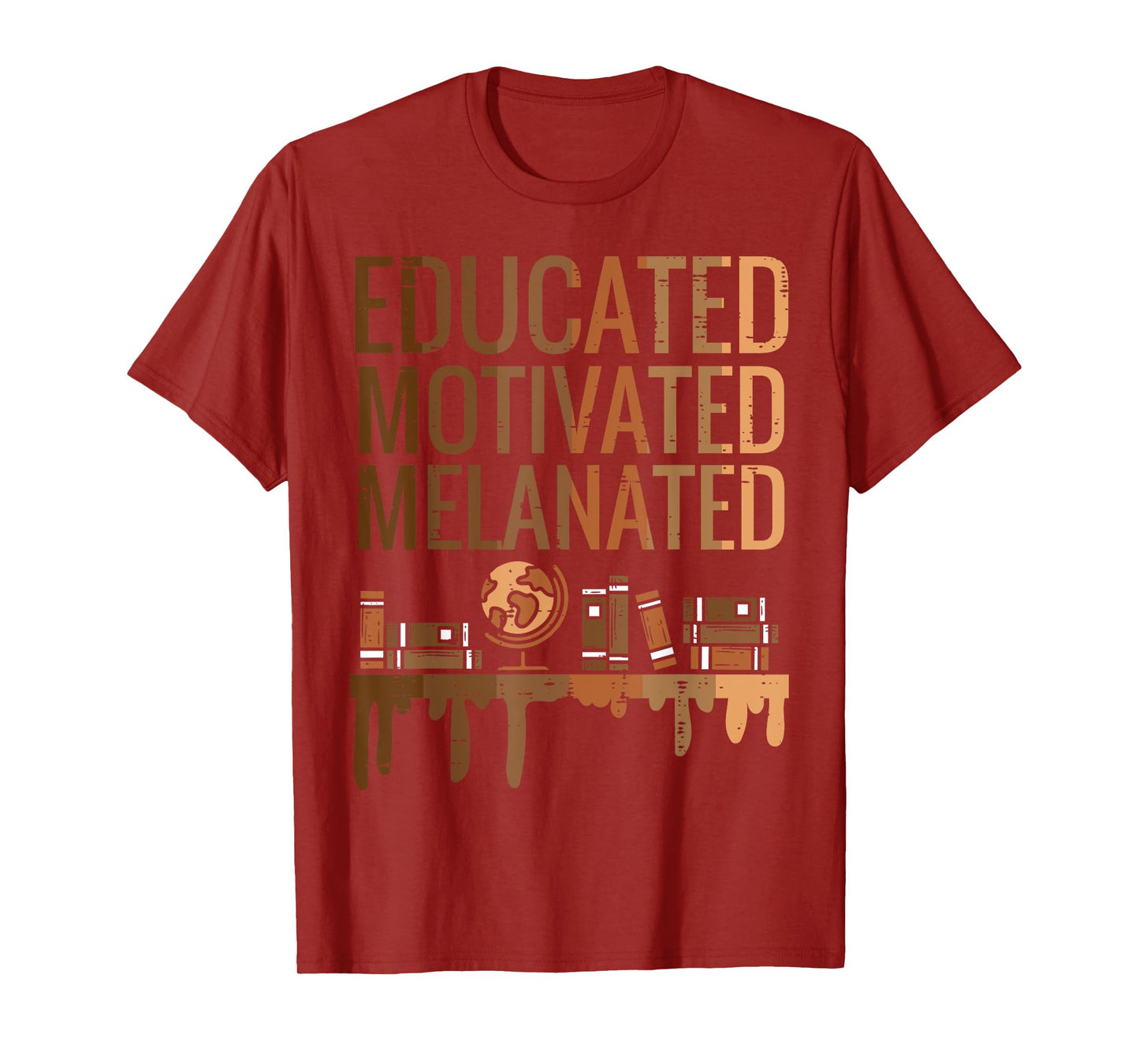 Educated Motivated Melanated Black History African Pride T-Shirt