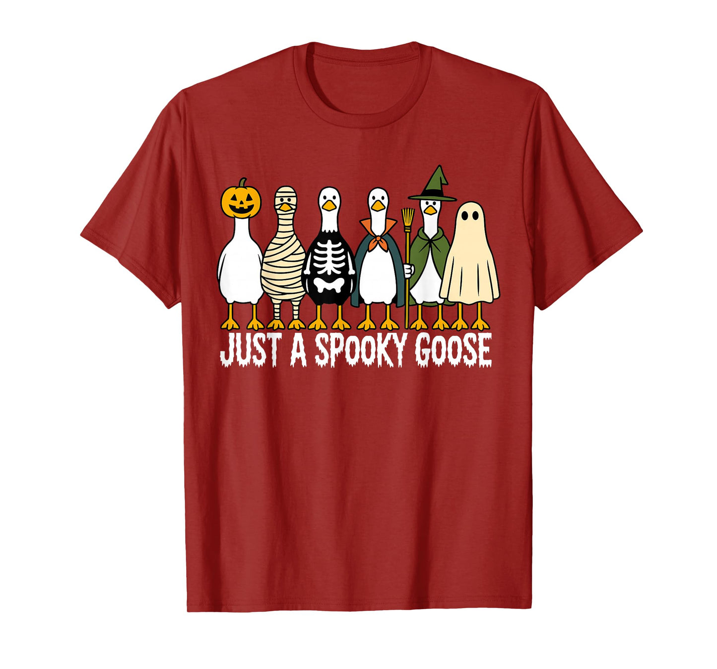 Just A Spooky Goose Halloween Funny Silly Goose Halloween T-Shirt