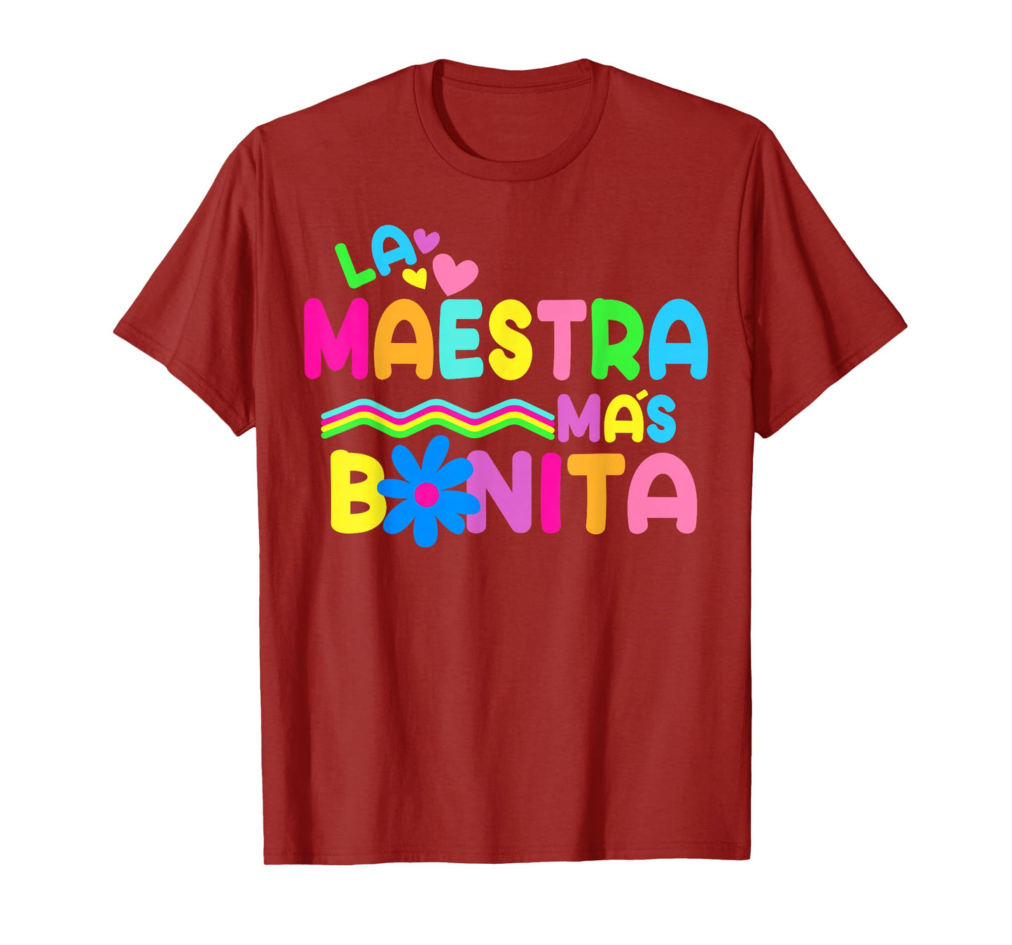 La Maestra Mas Bonita Spanish Bilingual Teacher T-Shirt