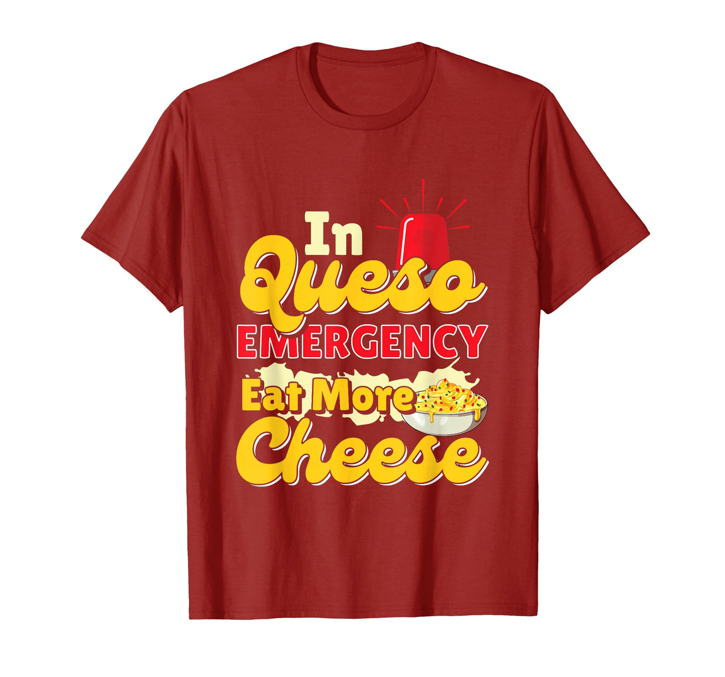 Queso Lover Hispanic Mexican Food Cheese Sauce Funny Queso T-Shirt