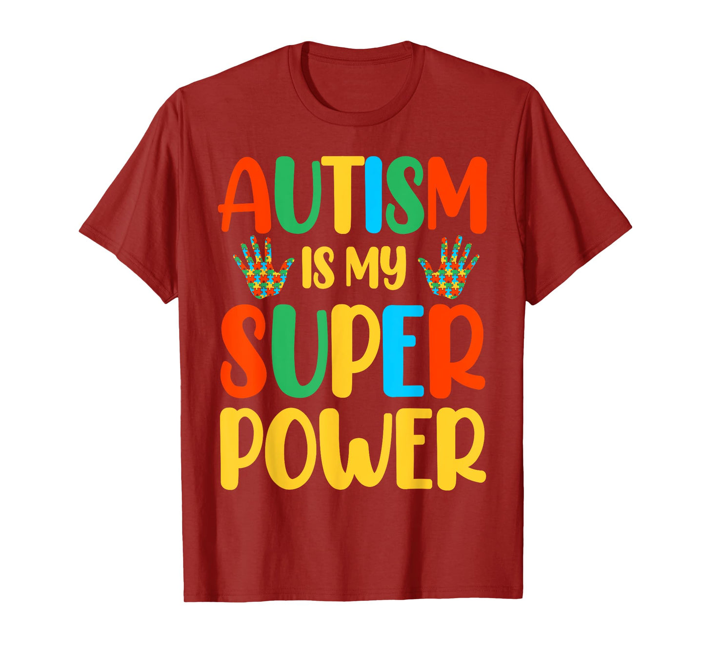 Autism Is My Super Power T-Shirt