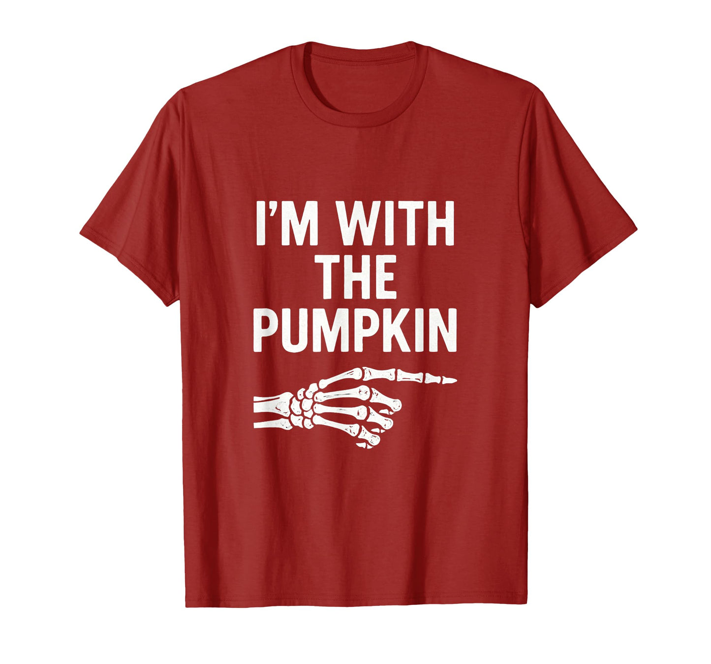 Im with The Pumpkin Funny Halloween Couple Matching T-Shirt