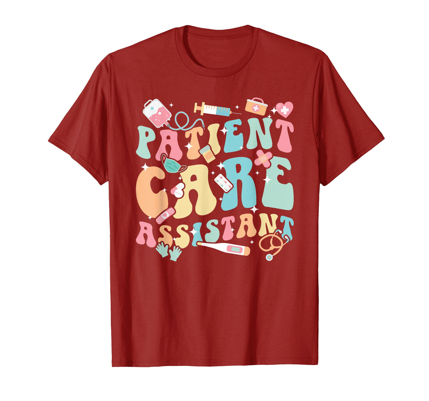 Groovy Patient Care Assistant PCA Appreciation PCA Nurse T-Shirt