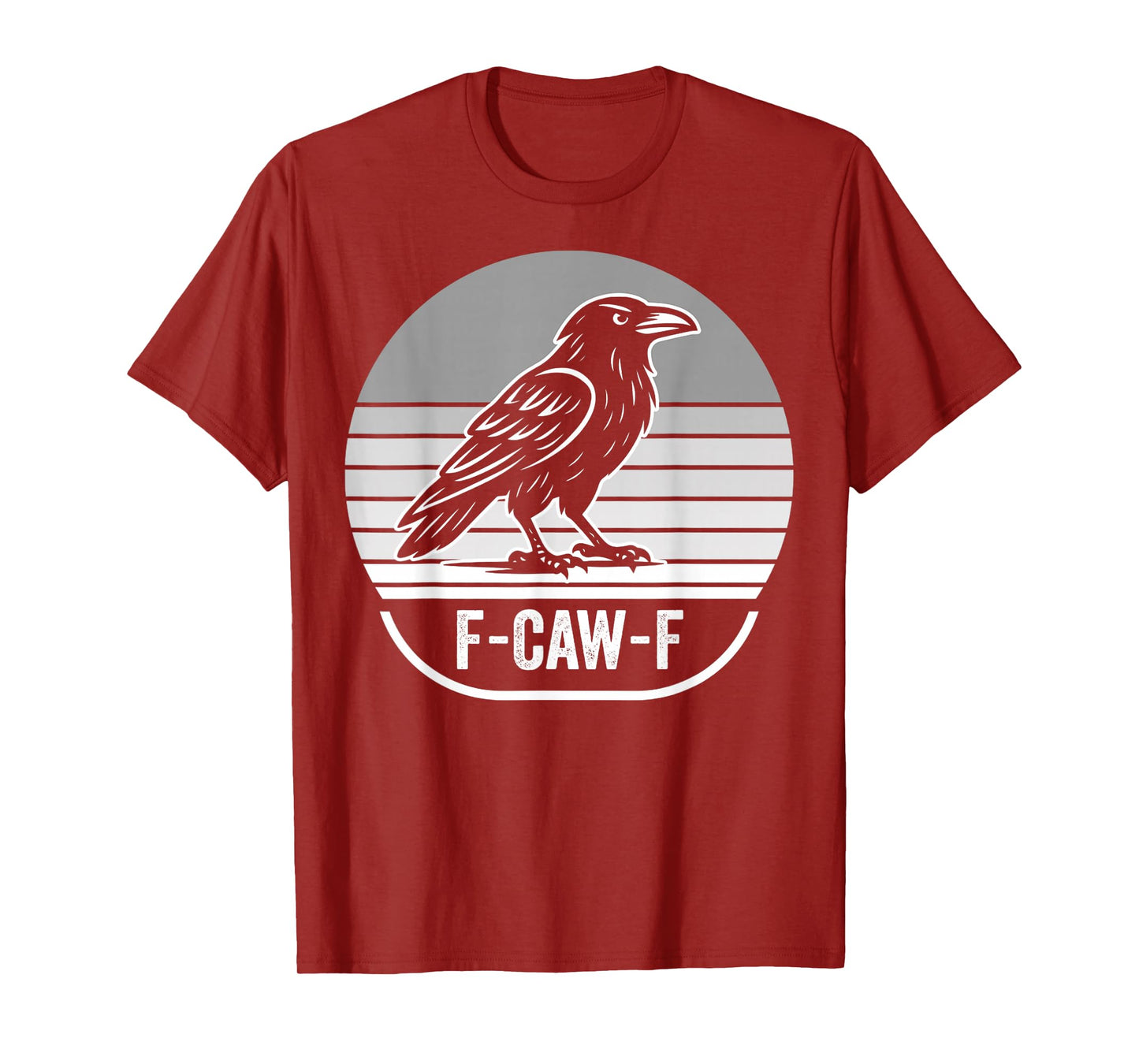 F-Caw-F Vintage Raven Bird Lovers T-Shirt