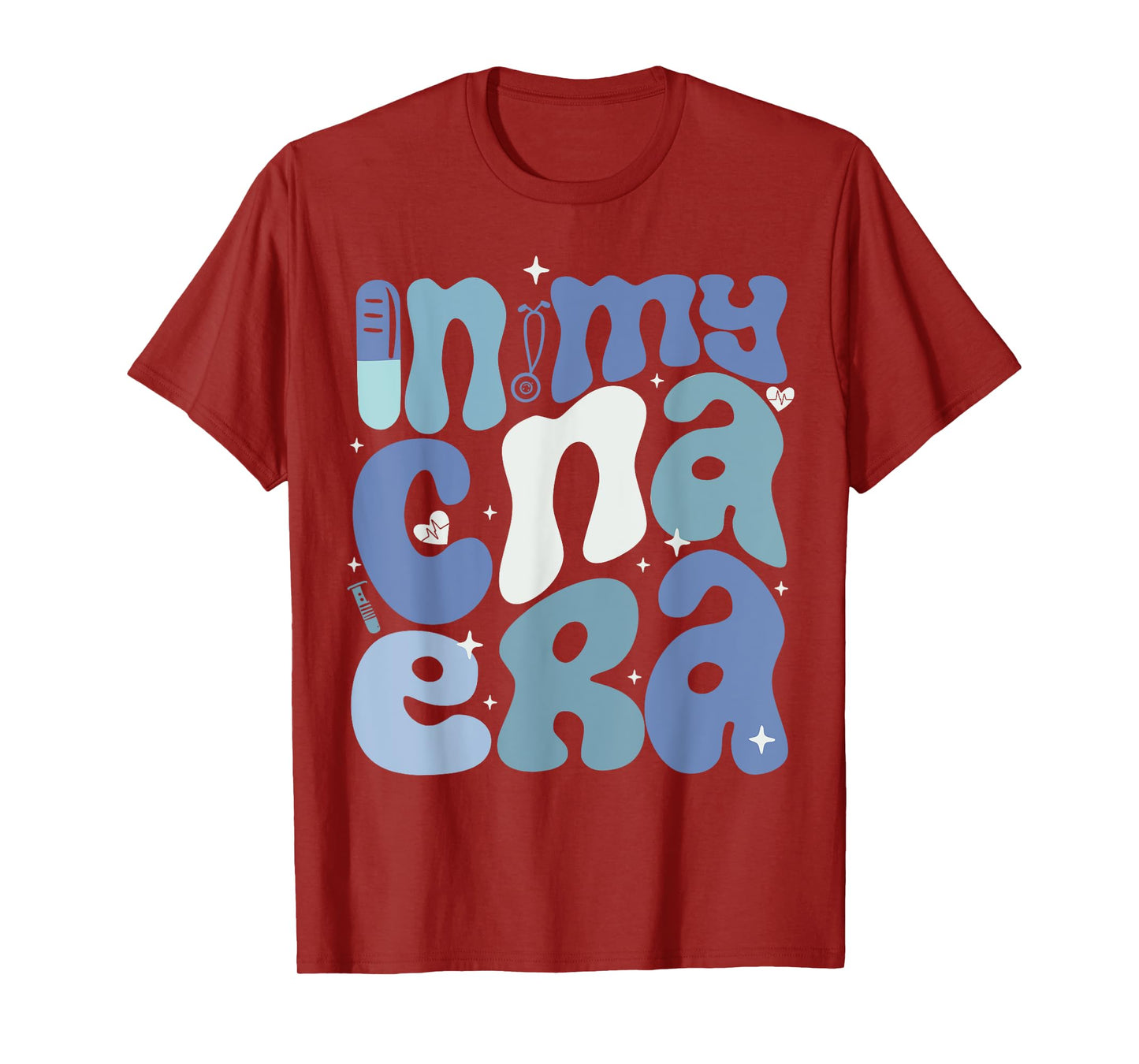 Nurse In My CNA Era Nurse Certified Nursing Assistant T-Shirt