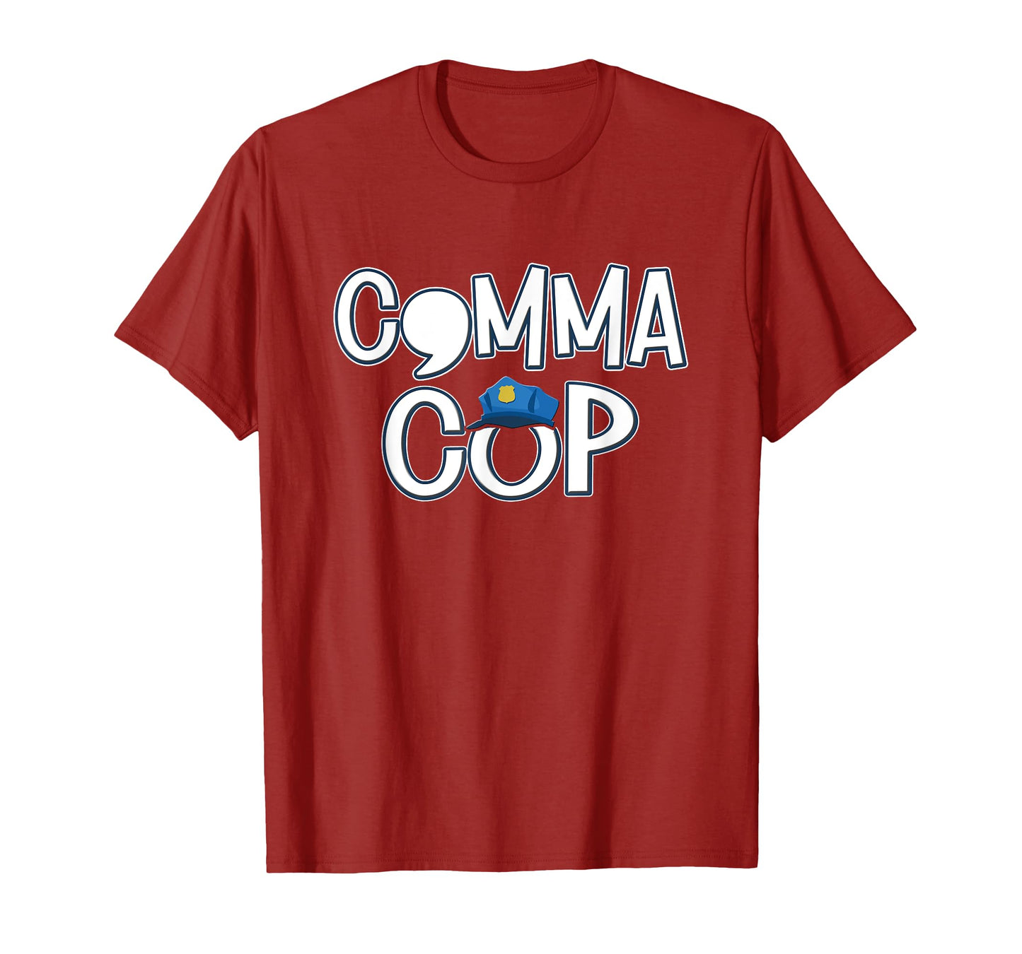 Comma Cop Grammar Men Women Teachers Class English Teacher T-Shirt