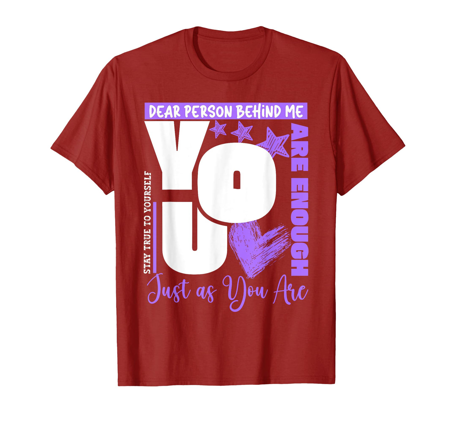 Dear Person Behind Me You Are Enough Mental Health Awareness T-Shirt