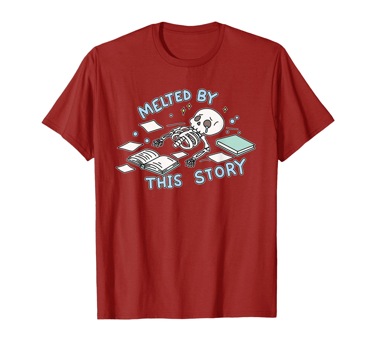 Melted by This Story Reading Bookish Emotional Book T-Shirt