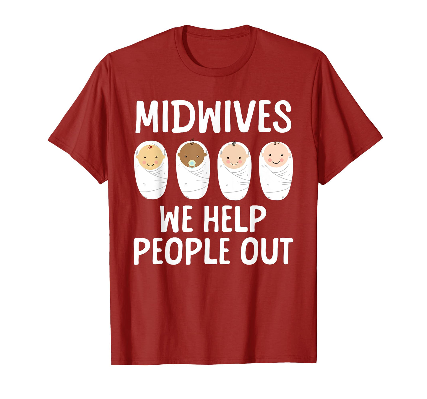 Midwife Art For Women Midwifery Labor And Delivery Midwife T-Shirt