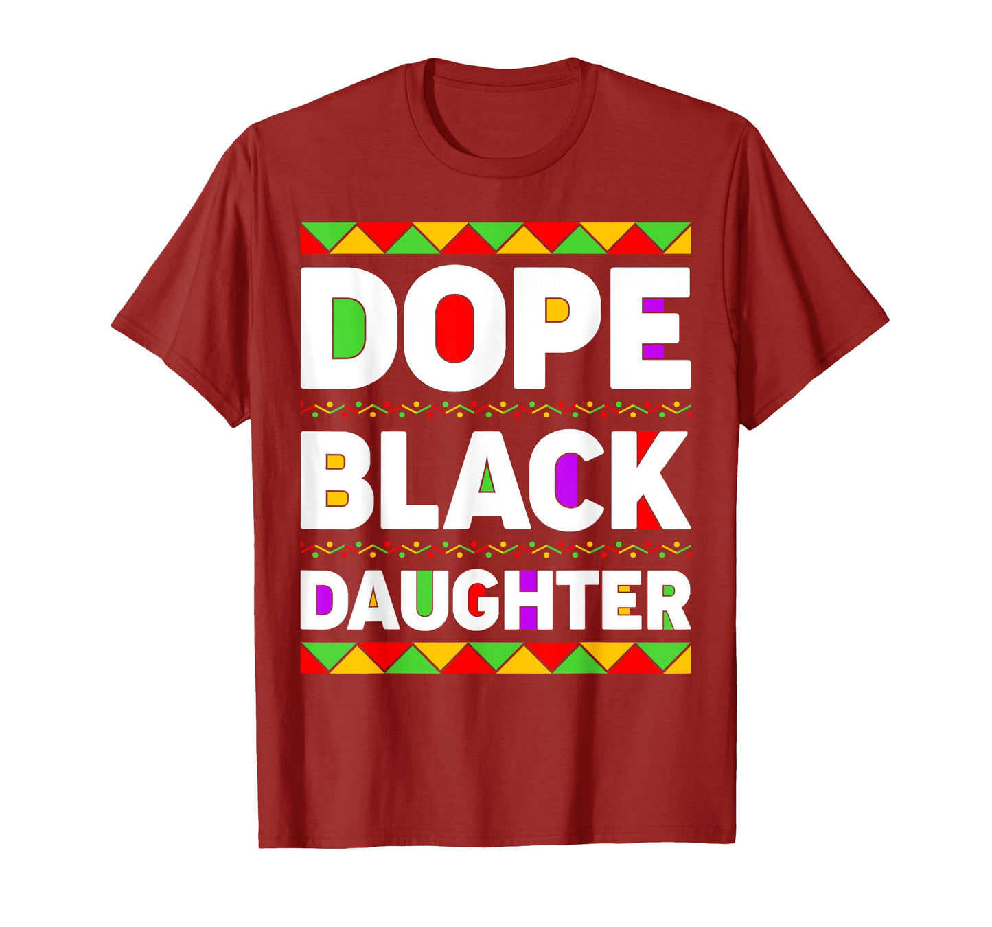 Funny African American Dope Black Daughter Juneteenth T-Shirt