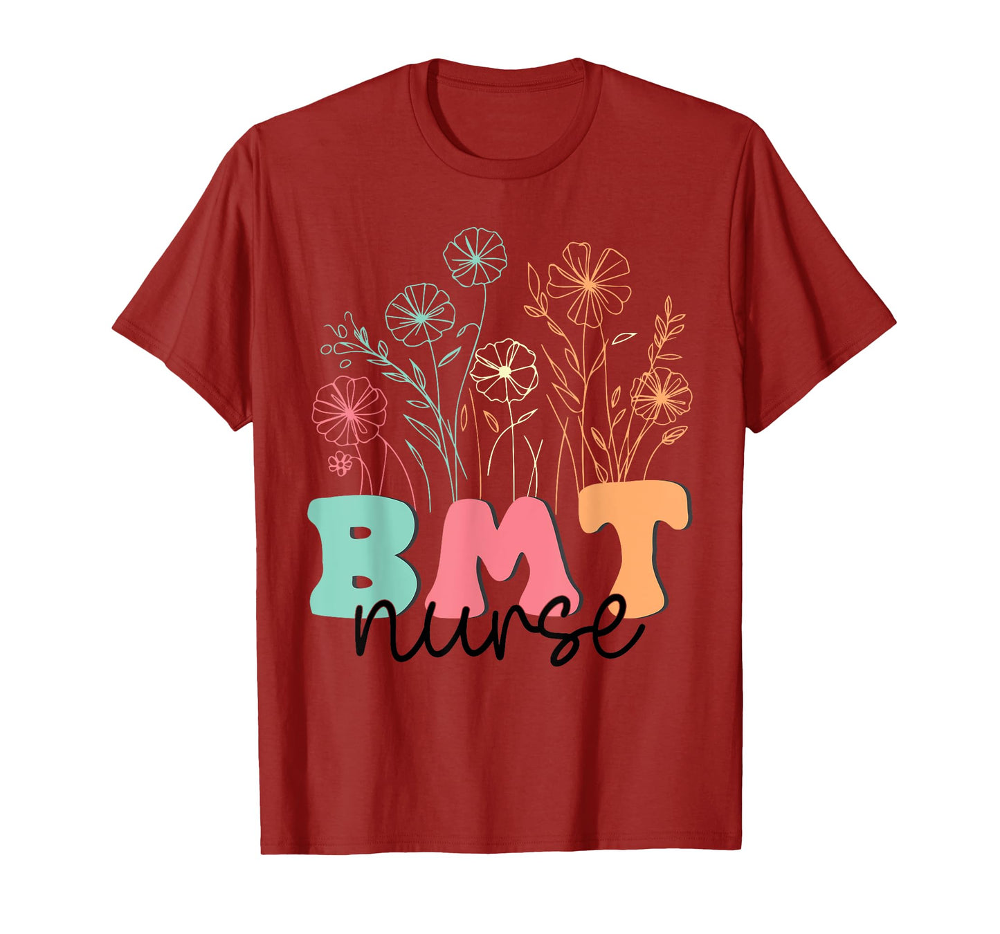 Retro Floral BMT Nurse Bone marrow transplant Oncology Nurse T-Shirt
