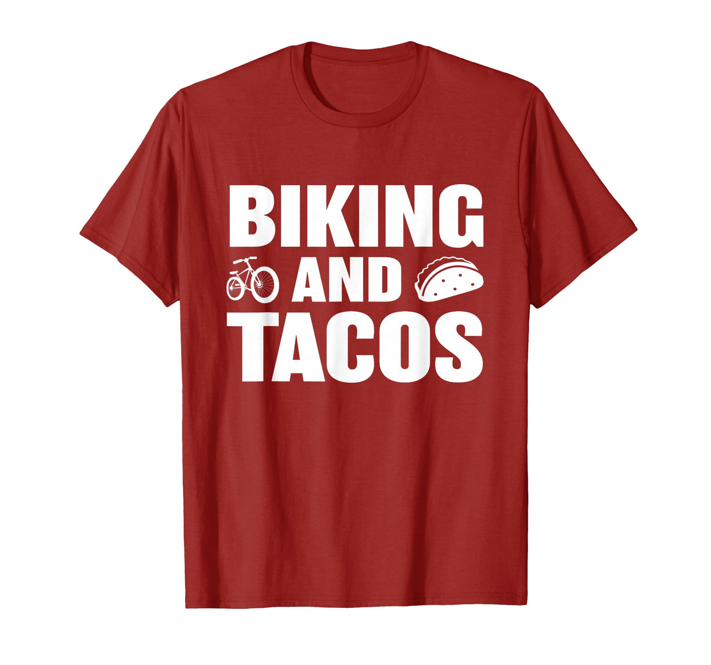 Biking and Tacos, Funny Food, Tacos and Biking Gifts T-Shirt