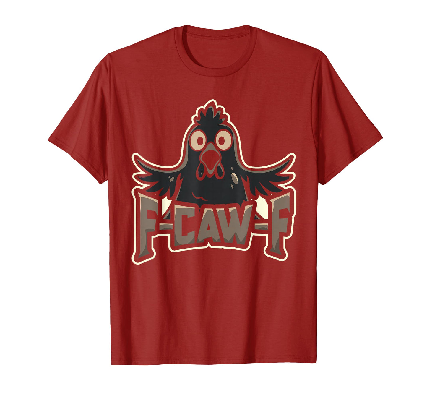 Funny Chicken Rooster Meme F Caw F Poultry Farm Farmer Gift T-Shirt