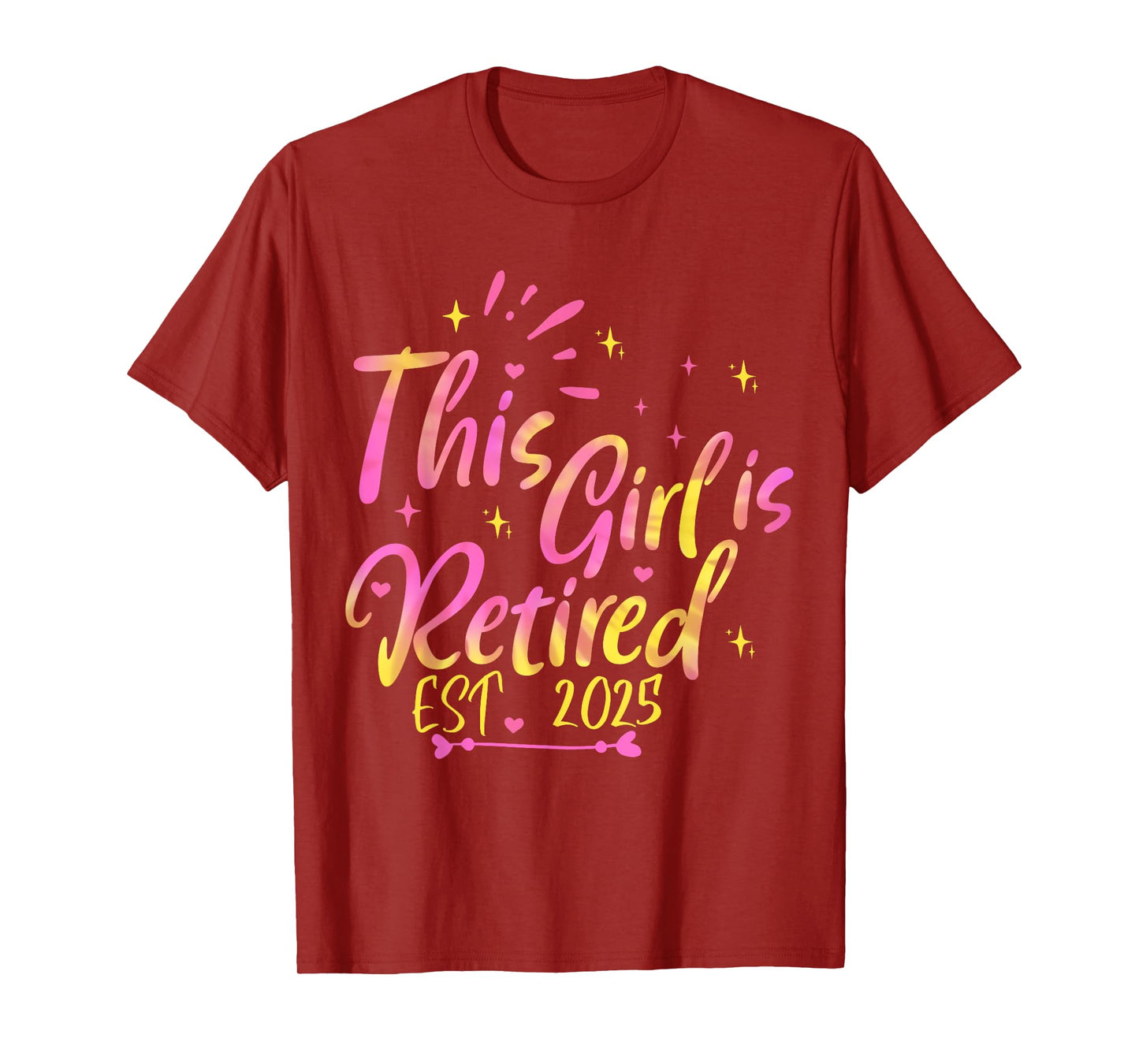 This Girls Is Retired Tie Dye 2025 Funny Retirement women T-Shirt