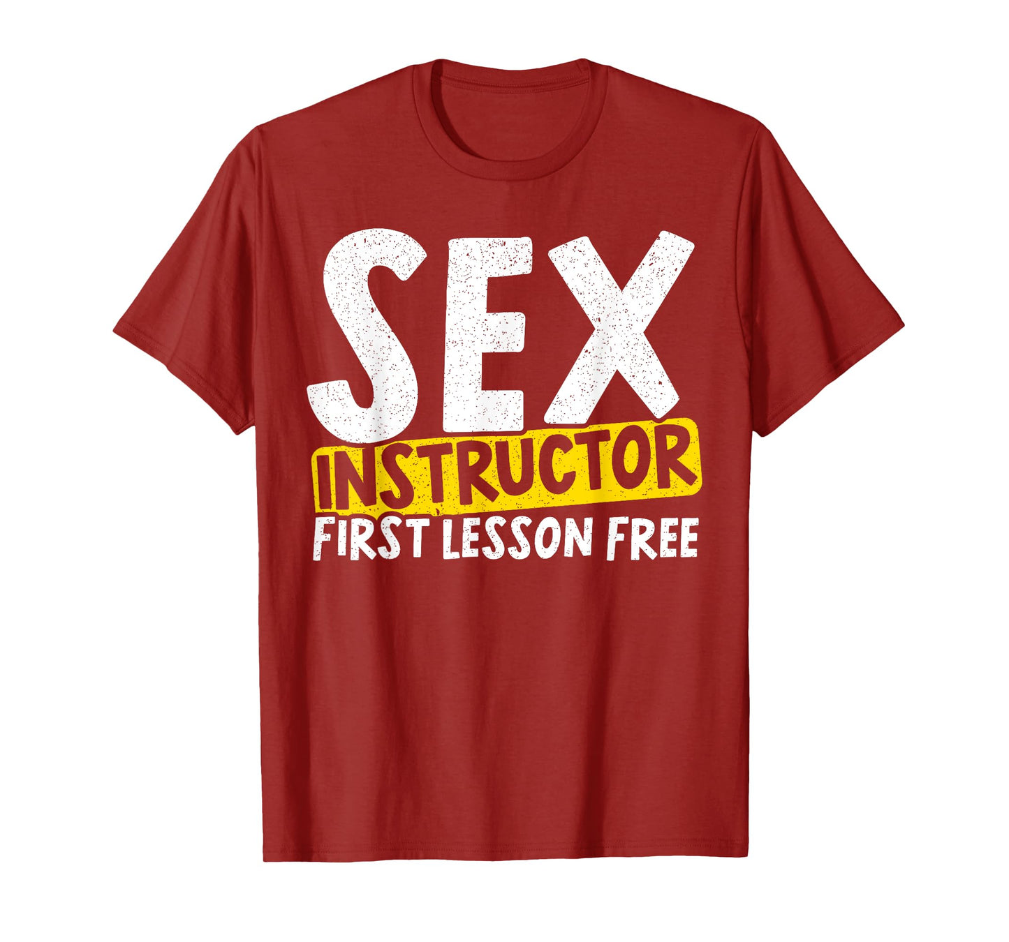 Sex Instructor for a Love Sex Master Sex Teacher T-Shirt