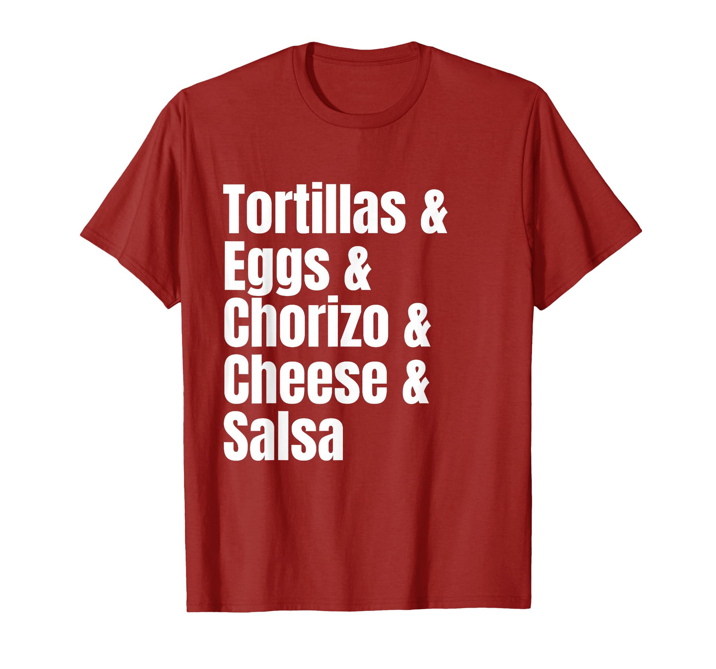 Breakfast Tacos Ingredient List Funny Recipe T-Shirt