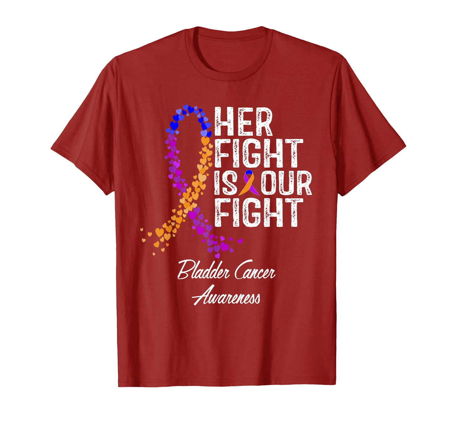 Her Fight Is Our Fight Bladder Cancer Awareness T-Shirt