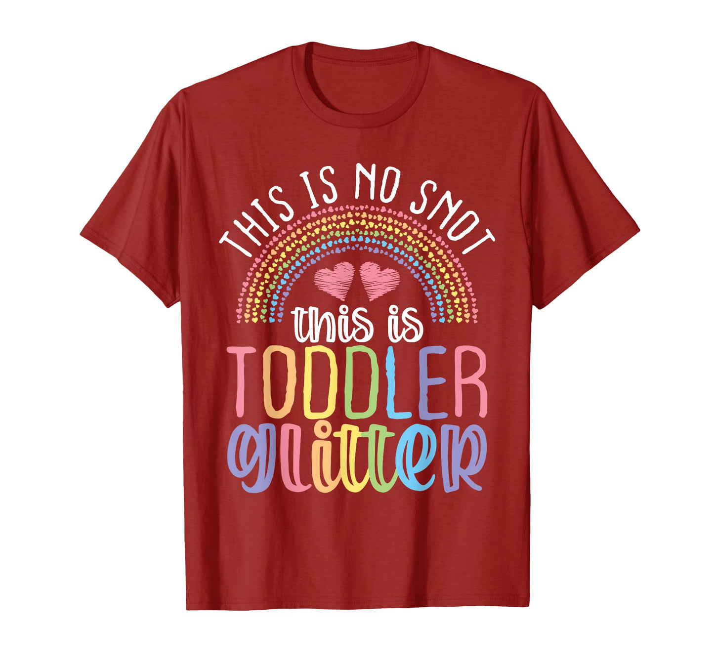 Daycare Provider Toddler No Snot Funny Childcare Teacher T-Shirt