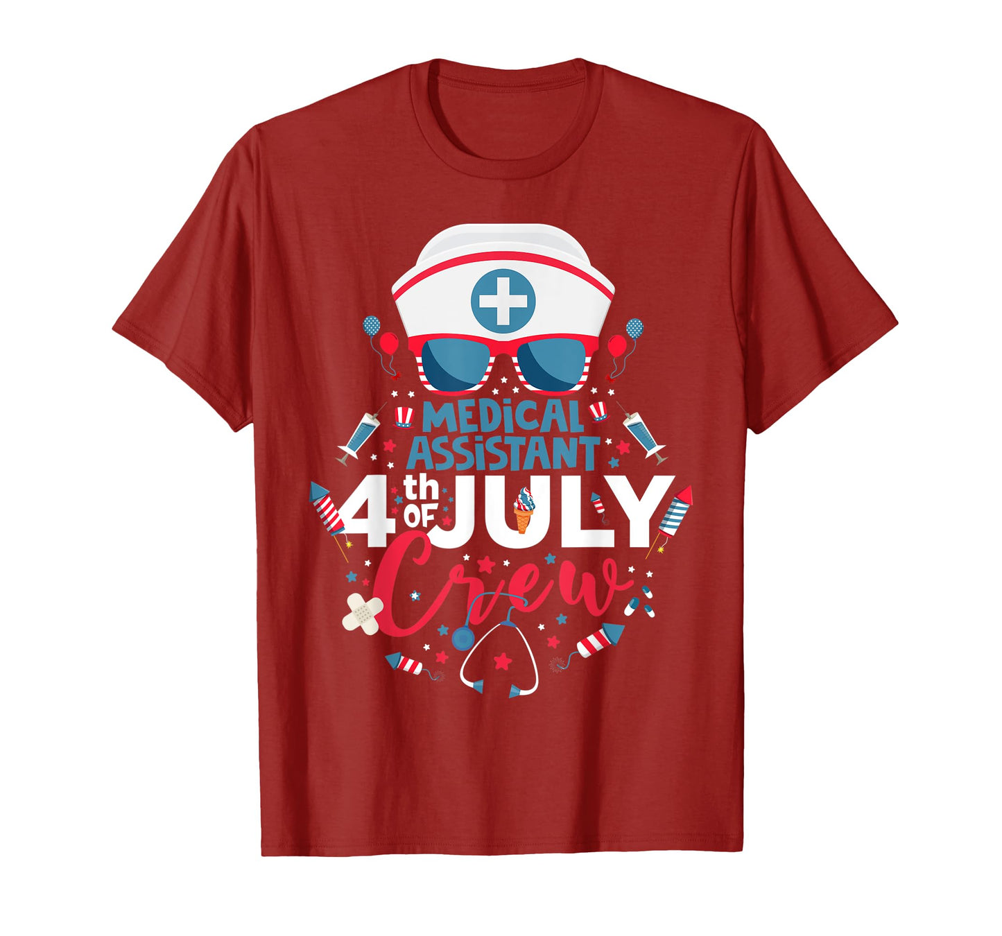 Medical Assistant 4th of July Nurse Crew American Nurse 2022 T-Shirt