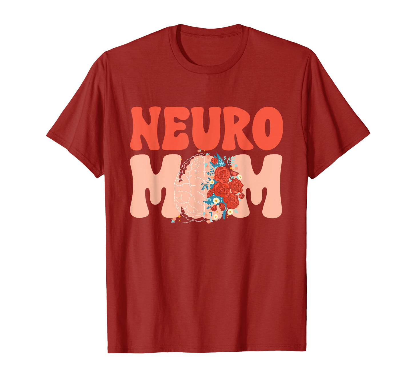 Neuro Mom Neurology RN Neuroscience Nurse Neurologist T-Shirt
