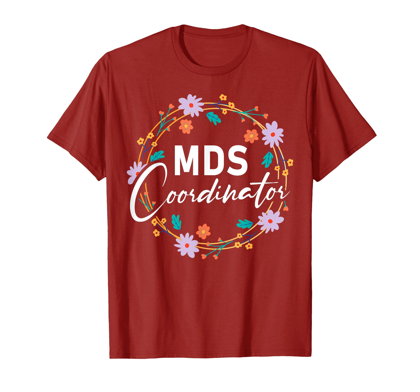 Cute MDS Coordinator T-Shirt