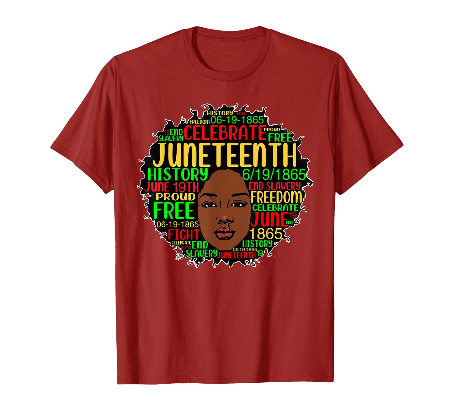 Juneteenth Black History Natural Hair Afro Word Art 1865 T-Shirt
