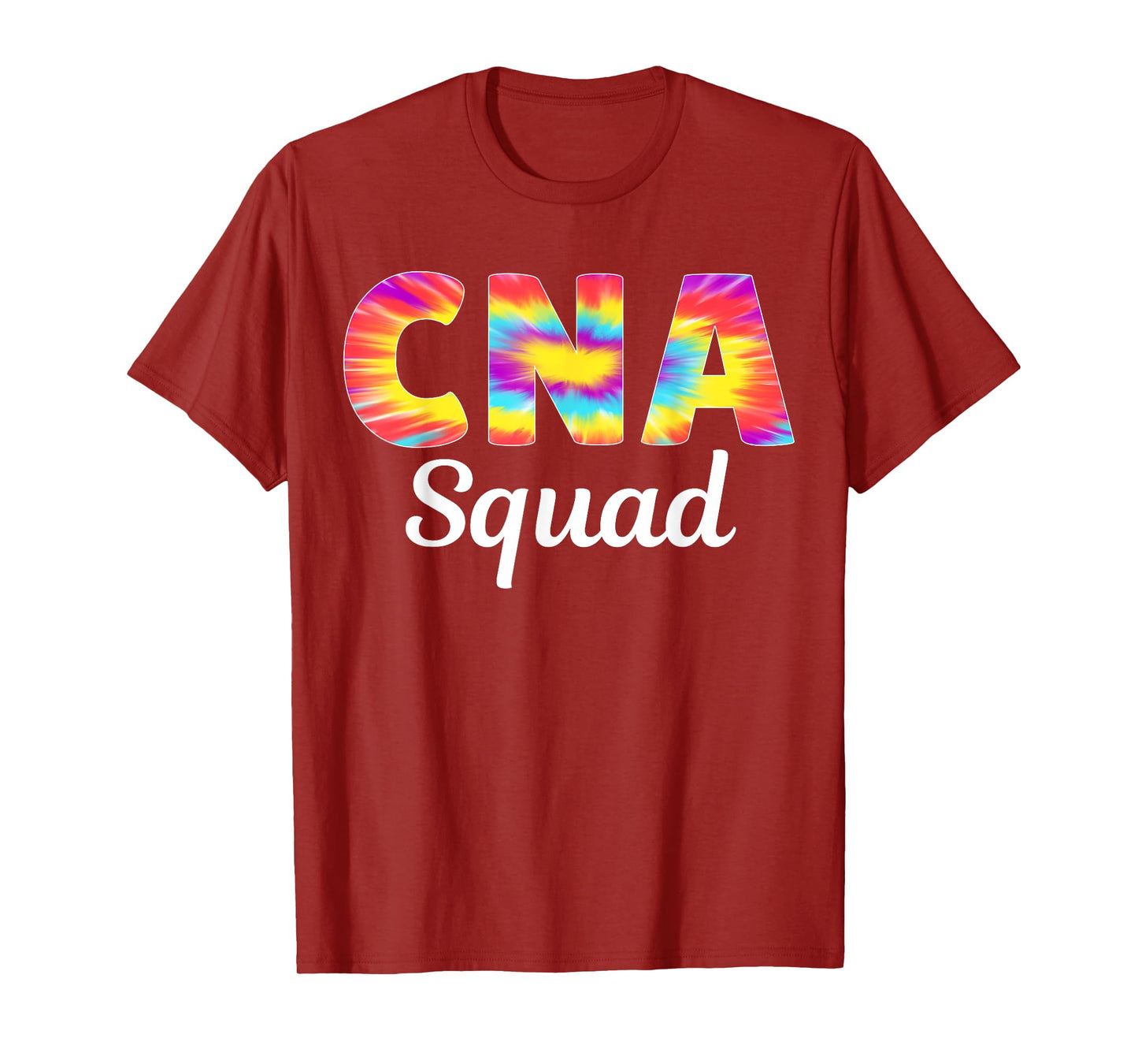 CNA Squad Certified Nursing Assistant Tie Dye For Women Cute T-Shirt