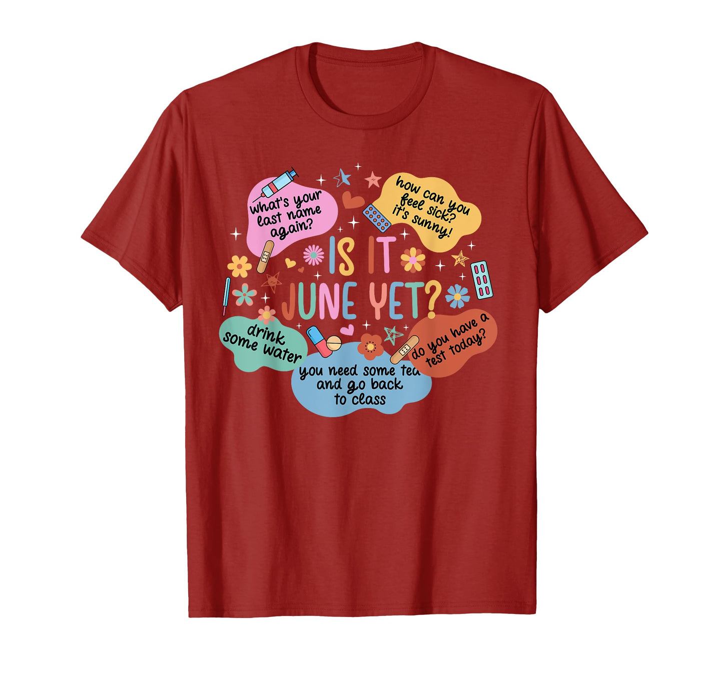 School Nurse Funny School Nursing School Nurses Day T-Shirt
