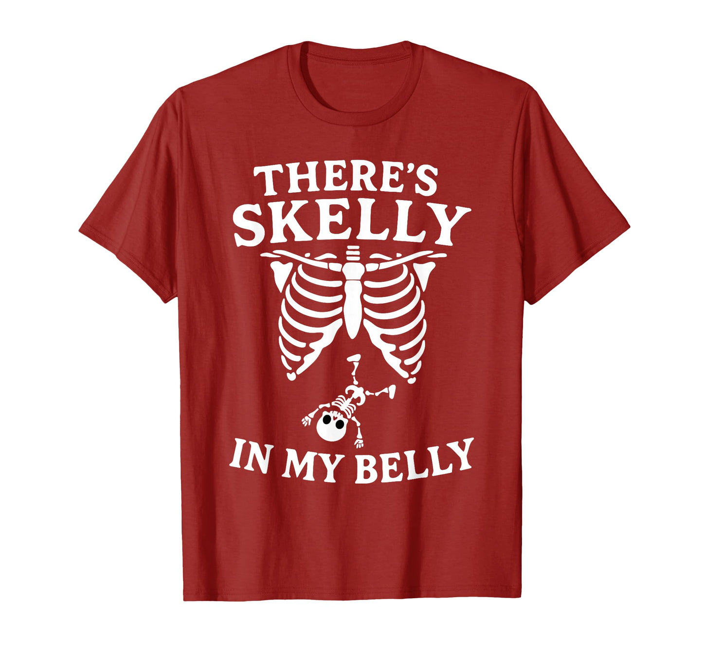 There's Skelly in My Belly Halloween Pregnancy Announcement T-Shirt
